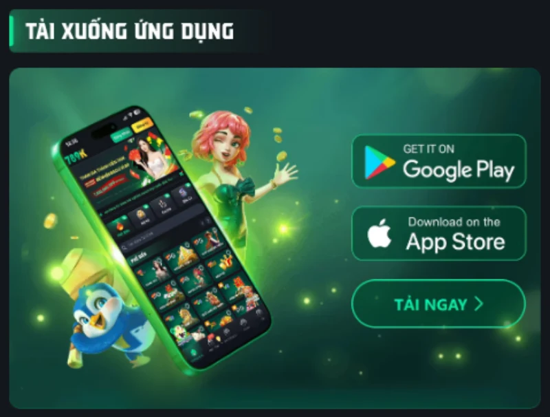 Tải app 789K giúp bạn giải trí thuận tiện mỗi lúc mỗi nơi